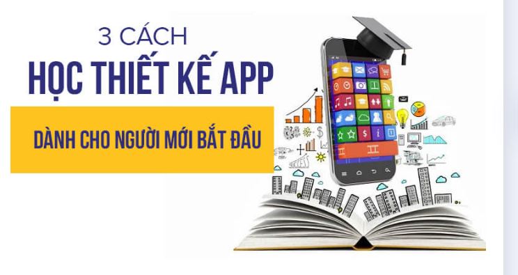 3 cách học thiết kế app dành cho người mới bắt đầu