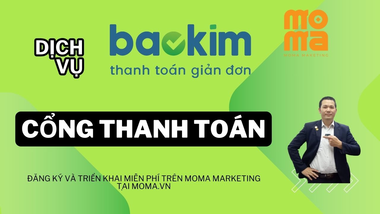 Hướng Dẫn Kết Nối Cổng Thanh Toán Bảo Kim Vào Website Moma