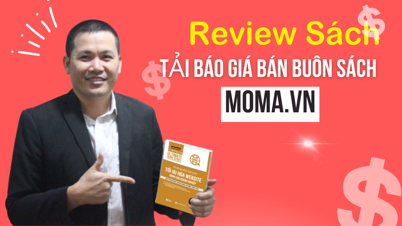 Báo giá bán buôn, bán lẻ sách tại moma.vn