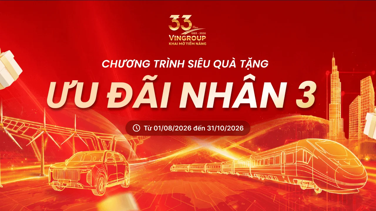 Vingroup công bố chương trình Siêu quà tặng “ưu đãi nhân 3” nhân dịp kỷ niệm 33 năm thành lập